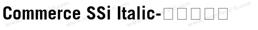 Commerce SSi Italic字体转换